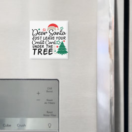 Lieber Weihnachten Verlass einfach Ihre Kreditkart Magnet