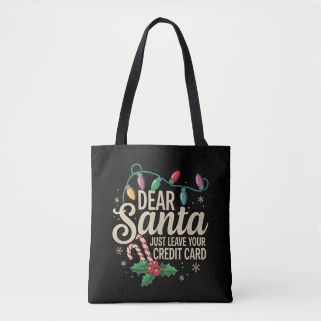 Lieber Weihnachten Verlass einfach Ihre Kreditkart Tasche (Vorderseite)