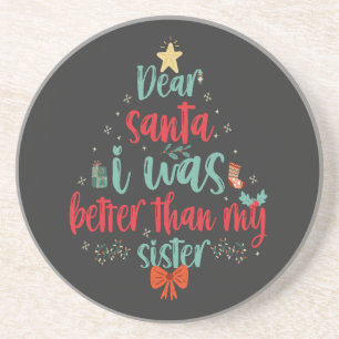 Lieber Weihnachten war besser als meine Schwester  Getränkeuntersetzer