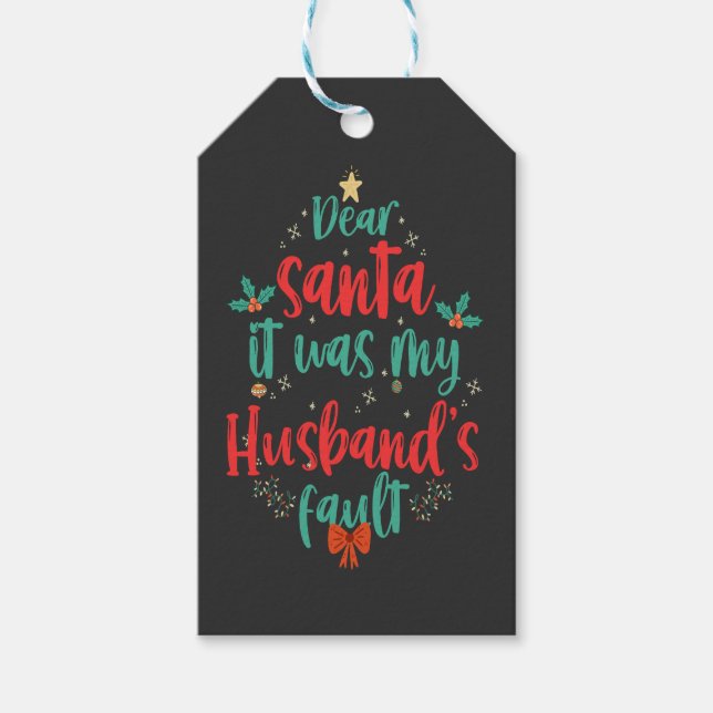 Lieber Weihnachten war es mein Mann Fault Funny We Geschenkanhänger (Vorderseite)