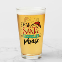 Lieber Weihnachten war es nur eine Phase | Christm Glas