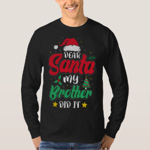 Lieber Weihnachts mein Bruder tat es Familie Weihn T-Shirt