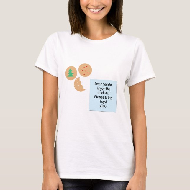 Lieber Weihnachtskekse bringen Sie bitte Spielzeug T-Shirt (Vorderseite)