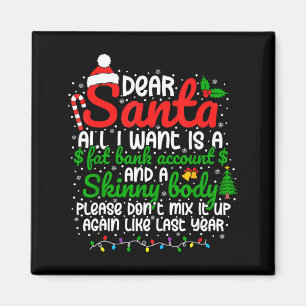 Lieber Weihnachtsmann, alles was ich will ist ein Magnet