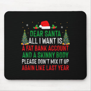 Lieber Weihnachtsmann, alles was ich will ist ein Mousepad
