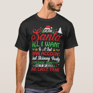 Lieber Weihnachtsmann, alles was ich will ist ein T-Shirt