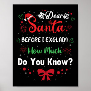 Lieber Weihnachtsmann, bevor ich erkläre, wie viel Poster