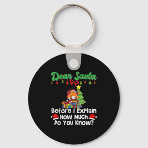 Lieber Weihnachtsmann, bevor ich erkläre, wie viel Schlüsselanhänger