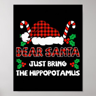 Lieber Weihnachtsmann bring einfach den Hiptamus W Poster
