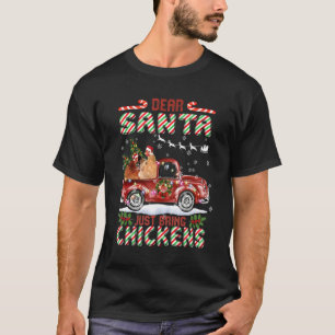 Lieber Weihnachtsmann bring einfach Hühner Weihnac T-Shirt