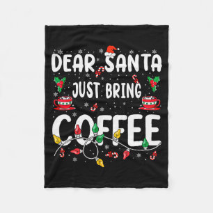 Lieber Weihnachtsmann bring einfach Kaffee Weihnac Fleecedecke