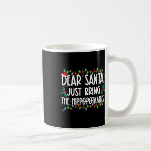 Lieber Weihnachtsmann bring einfach nur den Hippop Kaffeetasse