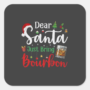 Lieber Weihnachtsmann bringen Bourbon trinken Weih Quadratischer Aufkleber