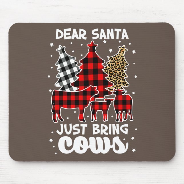 Lieber Weihnachtsmann bringen Kühe Weihnachtsbüffe Mousepad (Vorne)