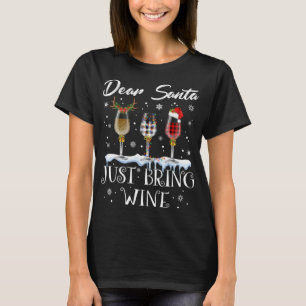 Lieber Weihnachtsmann bringen Weingläser Weihnacht T-Shirt