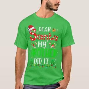 Lieber Weihnachtsmann, Bruder, hat es lustige Weih T-Shirt