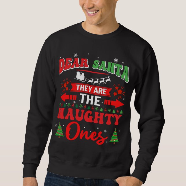 Lieber Weihnachtsmann, das sind die scheußlichen O Sweatshirt (Vorderseite)