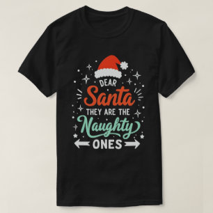 Lieber Weihnachtsmann, das sind die scheußlichen W T-Shirt