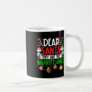 Lieber Weihnachtsmann, das sind die schmucken Ones Kaffeetasse