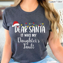 Lieber Weihnachtsmann, das war der Fault Funny Fun T-Shirt