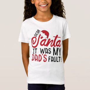 Lieber Weihnachtsmann, das war der Fehler meines V T-Shirt