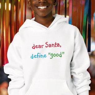 Lieber Weihnachtsmann Definiere Gute Lustige Kinde Hoodie