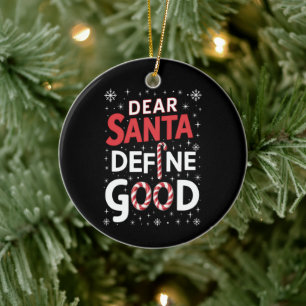 Lieber Weihnachtsmann Definiere Gutes Weihnachtsfe Keramik Ornament