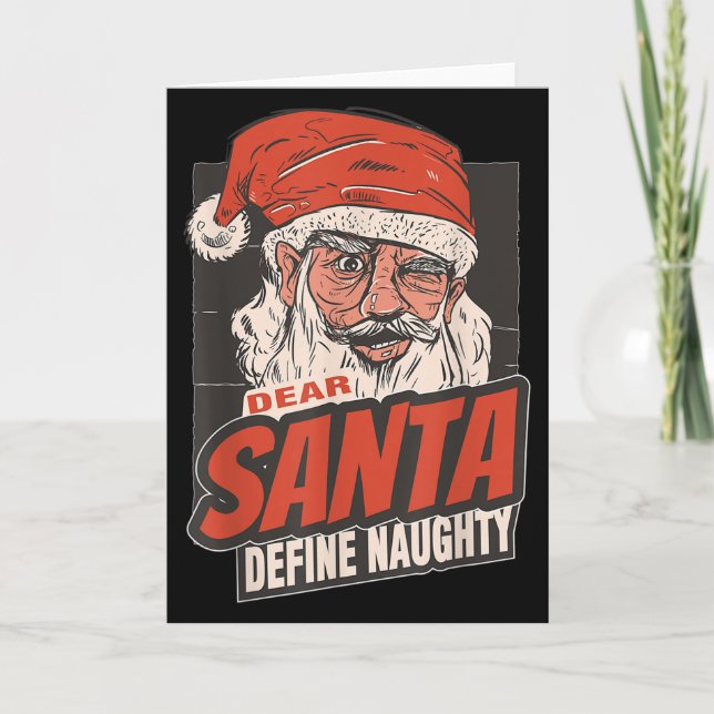 Lieber Weihnachtsmann Definiere Unanständiges Neuj Karte (Vorderseite)