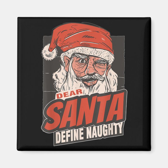Lieber Weihnachtsmann Definiere Unanständiges Neuj Magnet (Vorne)