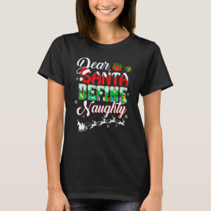 Lieber Weihnachtsmann definieren Schönheitsweihnac T-Shirt