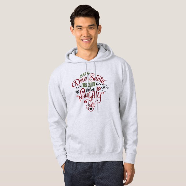 Lieber Weihnachtsmann, Definition Naughty - Funny  Hoodie (Vorne ganz)