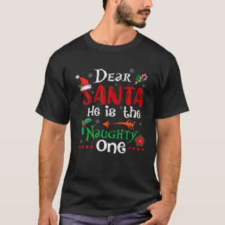 Lieber Weihnachtsmann, er ist der schmucke, der Ch T-Shirt