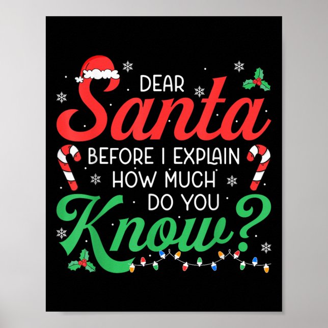 Lieber Weihnachtsmann Erkläre Wie Viele Lichter Sü Poster (Vorne)