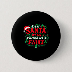 Lieber Weihnachtsmann, es ist die Schuld meines Ko Button