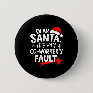Lieber Weihnachtsmann, es ist die Schuld meines Ko Button
