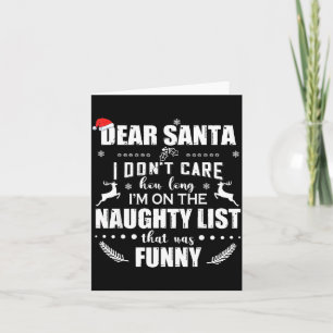 Lieber Weihnachtsmann, es ist mir egal, wie lange Karte
