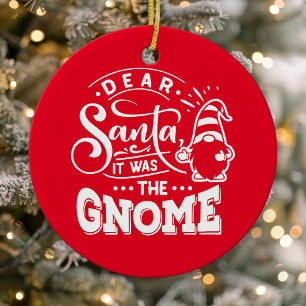 Lieber Weihnachtsmann, es war das Gnom-Foto Keramik Ornament
