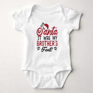 Lieber Weihnachtsmann, es war der Fehler meines Br Baby Strampler