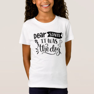 Lieber Weihnachtsmann, es war der Hund T-Shirt