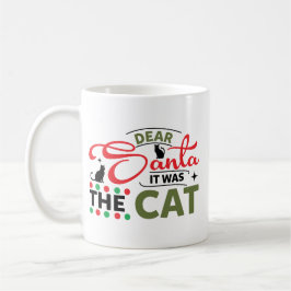 Lieber Weihnachtsmann, es war die Katze Lustig Kaffeetasse