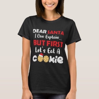 Lieber Weihnachtsmann essen Ein Keks Funny Christm T-Shirt