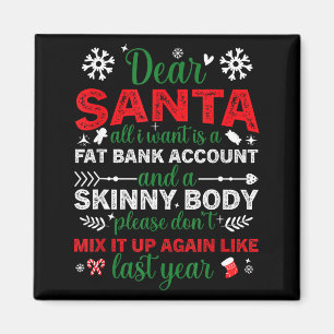 Lieber Weihnachtsmann Fett Bankkonto Dünner Körper Magnet