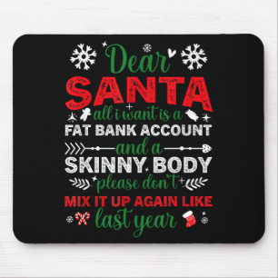Lieber Weihnachtsmann Fett Bankkonto Dünner Körper Mousepad