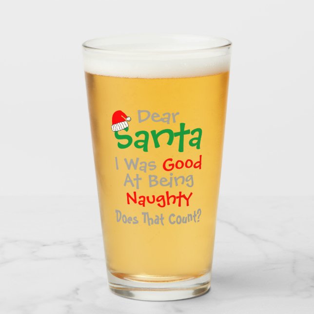 Lieber Weihnachtsmann: Gut darin, schöne Weihnacht Glas (Vorne (Gefüllt))