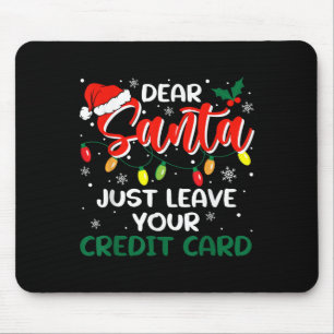 Lieber Weihnachtsmann, hinterlasse einfach deine K Mousepad