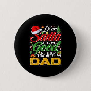 Lieber Weihnachtsmann, ich habe versucht, brav zu Button