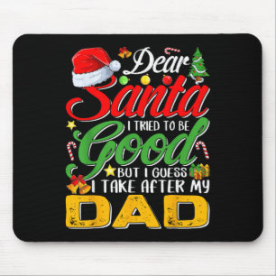 Lieber Weihnachtsmann, ich habe versucht, brav zu Mousepad