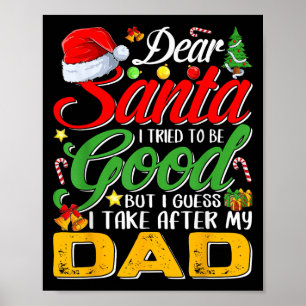 Lieber Weihnachtsmann, ich habe versucht, brav zu  Poster