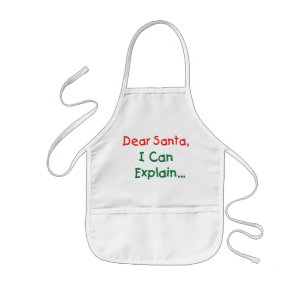 Lieber Weihnachtsmann, ich kann erklären - Witzige Kinderschürze