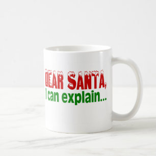 Lieber Weihnachtsmann, ich kann es erklären Kaffeetasse